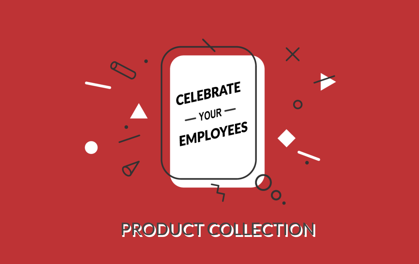 Celebrate Your Employees